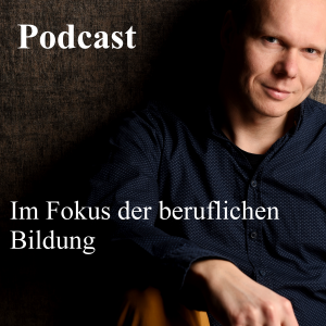 Im Fokus der Beruflichen Bildung